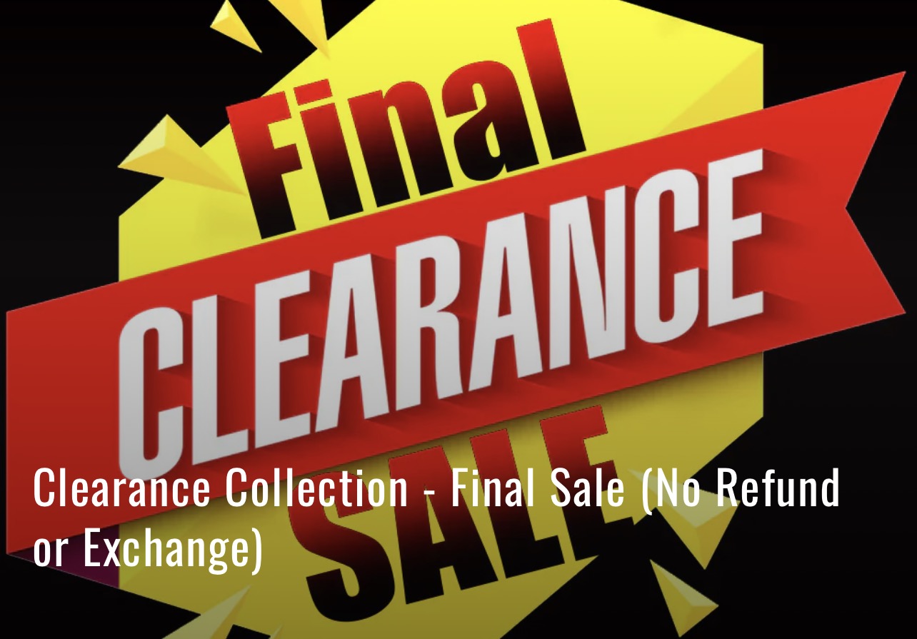 No exchange, no refund final clearance